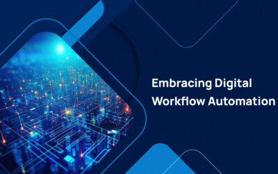 Embracing Digital Workflow Automation